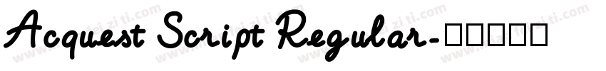 Acquest Script Regular字体转换